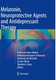Melatonin, Neuroprotective Agents and Antidepressant Therapy