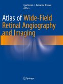Atlas of Wide-Field Retinal Angiography and Imaging