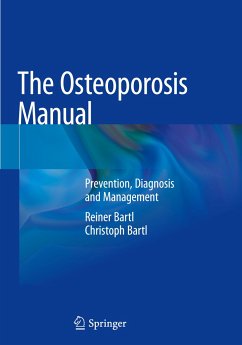 The Osteoporosis Manual - Bartl, Reiner;Bartl, Christoph