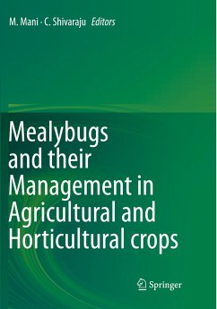 Mealybugs and their Management in Agricultural and Horticultural crops