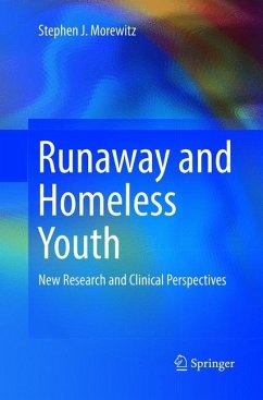Runaway and Homeless Youth - Morewitz, Stephen J.