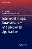 Internet of Things: Novel Advances and Envisioned Applications