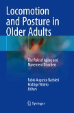 Locomotion and Posture in Older Adults