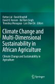 Climate Change and Multi-Dimensional Sustainability in African Agriculture