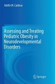 Assessing and Treating Pediatric Obesity in Neurodevelopmental Disorders