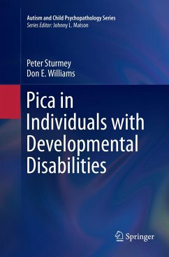 Pica in Individuals with Developmental Disabilities - Sturmey, Peter;Williams, Don E.