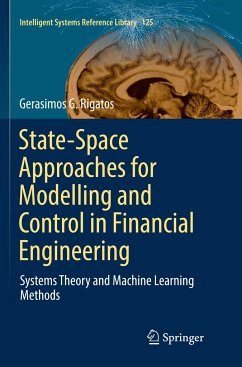 State-Space Approaches for Modelling and Control in Financial Engineering - Rigatos, Gerasimos G.