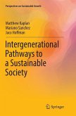 Intergenerational Pathways to a Sustainable Society