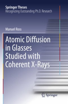 Atomic Diffusion in Glasses Studied with Coherent X-Rays - Ross, Manuel