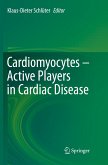 Cardiomyocytes ¿ Active Players in Cardiac Disease