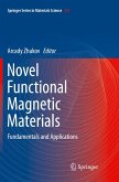 Novel Functional Magnetic Materials