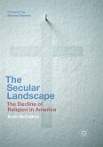The Secular Landscape