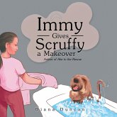 Immy Gives Scruffy a Makeover (eBook, ePUB)