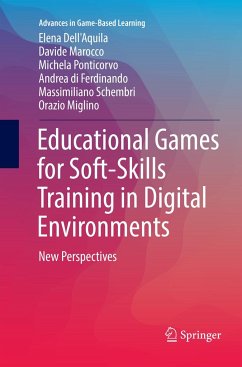 Educational Games for Soft-Skills Training in Digital Environments - Dell'Aquila, Elena;Marocco, Davide;Ponticorvo, Michela