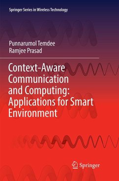 Context-Aware Communication and Computing: Applications for Smart Environment - Temdee, Punnarumol;Prasad, Ramjee
