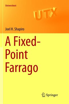 A Fixed-Point Farrago - Shapiro, Joel H.