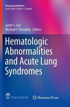 Hematologic Abnormalities and Acute Lung Syndromes