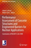 Performance Assessment of Concrete Structures and Engineered Barriers for Nuclear Applications