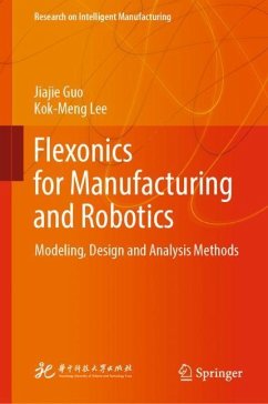 Flexonics for Manufacturing and Robotics - Guo, Jiajie;Lee, Kok-Meng