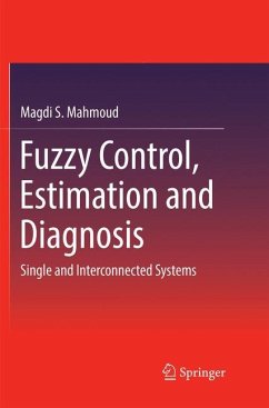 Fuzzy Control, Estimation and Diagnosis - Mahmoud, Magdi S.