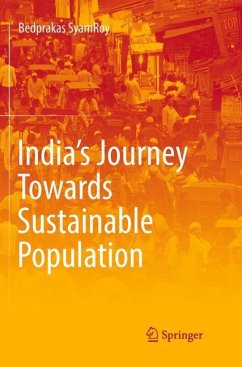 India's Journey Towards Sustainable Population - SyamRoy, Bedprakas