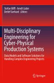 Multi-Disciplinary Engineering for Cyber-Physical Production Systems