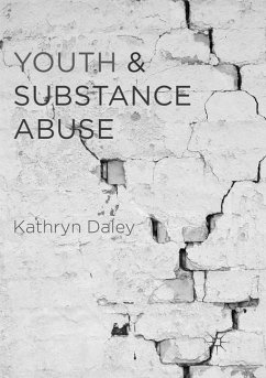 Youth and Substance Abuse - Daley, Kathryn