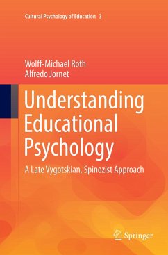 Understanding Educational Psychology - Roth, Wolff-Michael;Jornet, Alfredo