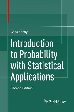 Introduction to Probability with Statistical Applications - Schay, Géza