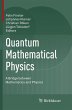 Quantum Mathematical Physics - Bild 1