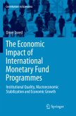 The Economic Impact of International Monetary Fund Programmes