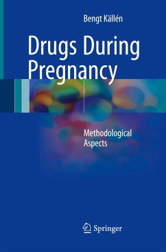 Drugs During Pregnancy - Källén, Bengt