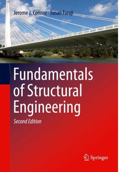 Fundamentals of Structural Engineering - Connor, Jerome J;Faraji, Susan