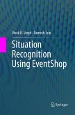 Situation Recognition Using EventShop