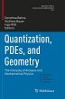 Quantization, PDEs, and Geometry - Bild 1