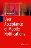 User Acceptance of Mobile Notifications