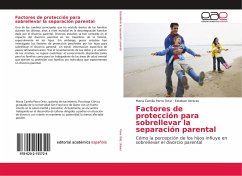 Factores de protección para sobrellevar la separación parental