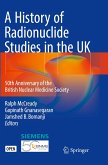 A History of Radionuclide Studies in the UK