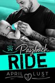 Payback Ride: An MC Romance (Venom Brothers MC, #3) (eBook, ePUB) Payback Ride: An MC Romance (Venom Brothers MC, #3) (eBook, ePUB)