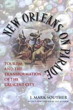 New Orleans on Parade (eBook, ePUB) - Souther, J. Mark