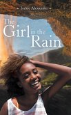 The Girl in the Rain (eBook, ePUB) The Girl in the Rain (eBook, ePUB)