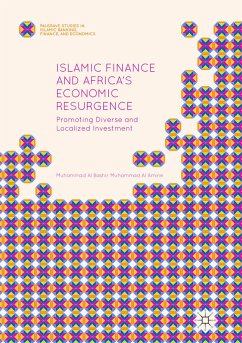 Islamic Finance and Africa's Economic Resurgence - Muhammad Al Amine, Muhammad Al Bashir