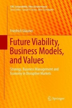 Future Viability, Business Models, and Values - Glauner, Friedrich