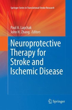 Neuroprotective Therapy for Stroke and Ischemic Disease