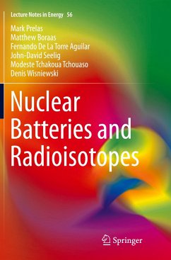 Nuclear Batteries and Radioisotopes - Prelas, Mark;Boraas, Matthew;De La Torre Aguilar, Fernando