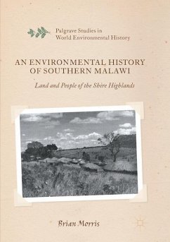 An Environmental History of Southern Malawi - Morris, Brian