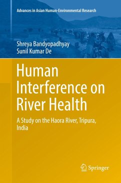 Human Interference on River Health - Bandyopadhyay, Shreya;De, Sunil Kumar