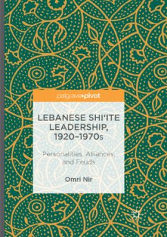 Lebanese Shi'ite Leadership, 1920-1970s - Nir, Omri