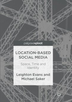 Location-Based Social Media - Evans, Leighton;Saker, Michael