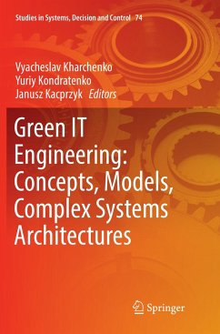 Green IT Engineering: Concepts, Models, Complex Systems Architectures